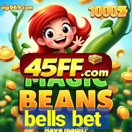 bells bet